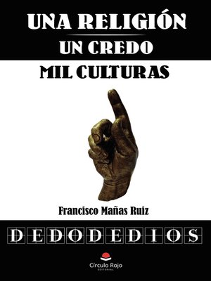 cover image of Una Religión Un Credo Mil Culturas